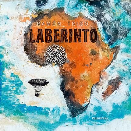 Laberinto | 9788413433196 | Ramón Trigo