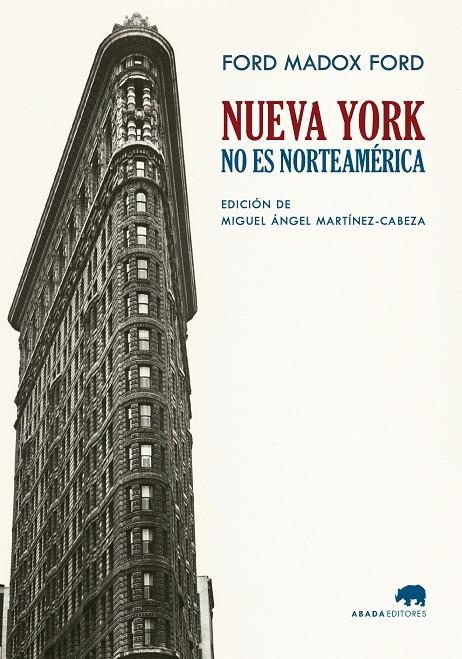 Nueva York no es Norteamérica | 9788419008275 | Ford Madox Ford