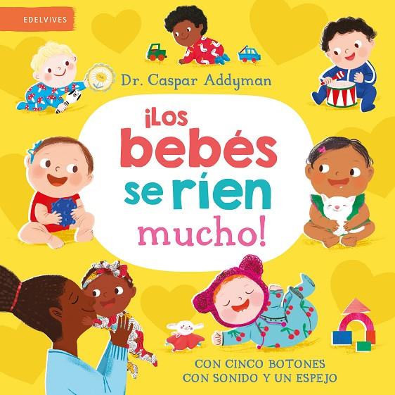 ¡Los bebés se ríen mucho! | 9788414060032 | Caspar Addyman ; Ania Simeone