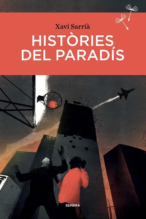 Històries del paradís | 9788416698660 | Xavi Sarrià