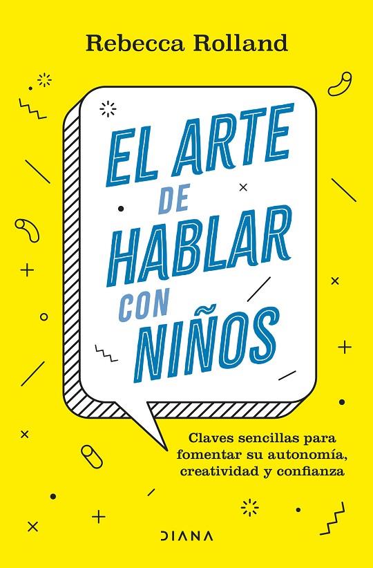 El arte de hablar con niños | 9788411190787 | Rebecca Rolland