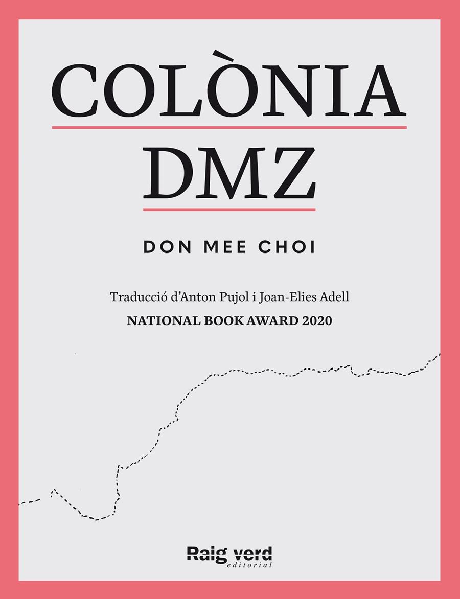 Colònia DMZ | 9788419206909 | Don Don Mee