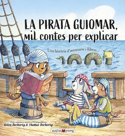 La pirata Guiomar : mil contes per explicar | 9788418184970 | Helen Docherty ; Thomas Docherty