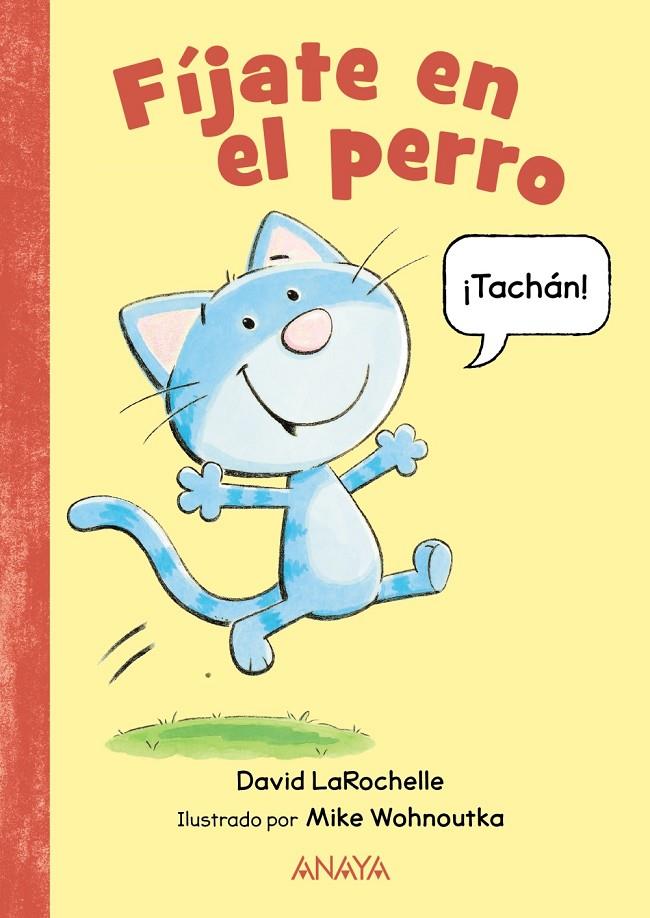 Fíjate en el perro | 9788469891407 | David LaRochelle ; Mike Wohnoutka