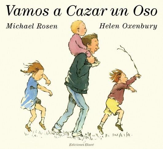 Vamos a cazar un oso | 9789802571079 | Michael Rosen ; Helen Oxenbury