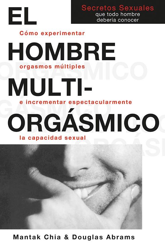 El hombre multiorgásmico | 9788488066541 | Mantak Chia ; Douglas Abrams