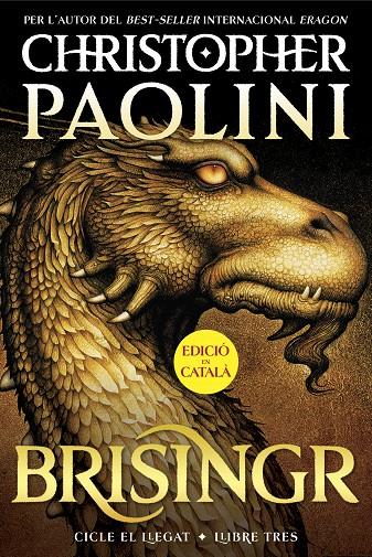 Brisingr (El Llegat; 3) | 9788419965325 | Christopher Paolini 