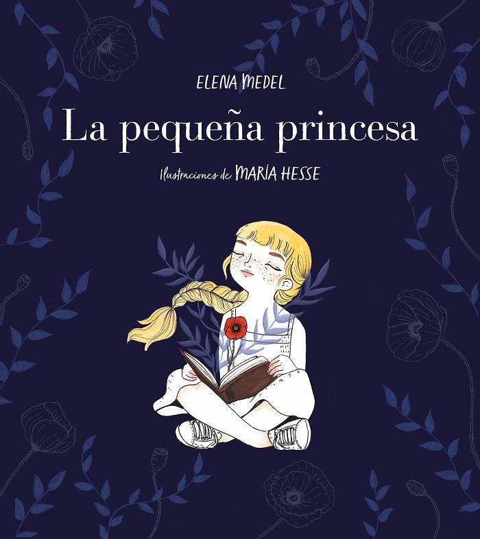 La pequeña princesa | 9788417460570 | Elena Medel 