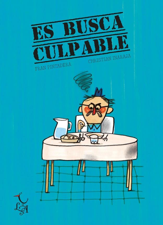 Es busca culpable | 9788412239201 | Fran Pintadera ; Christian Inaraja