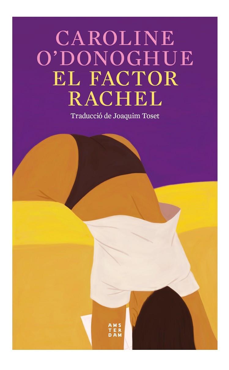 El factor Rachel (català) | 9788419960191 | Caroline O'Donoghue