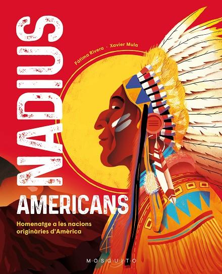 Nadius americans | 9788419095312 | Fátima Rivera ; Xavier Mula