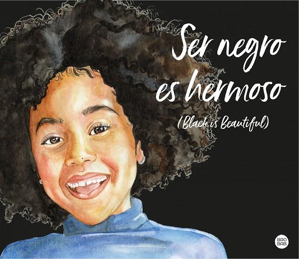 Ser negro es hermoso (Black is beautiful) | 9788408241935 | Magda Mandje