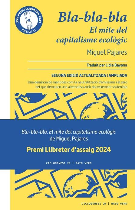 Bla-bla-bla : el mite del capitalisme ecològic | 9788419206107 | Miguel Pajares