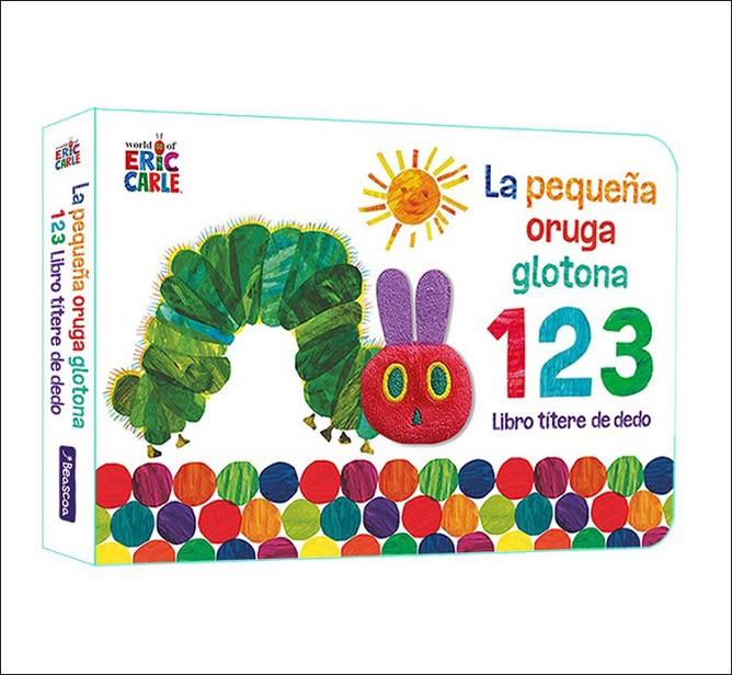 La pequeña oruga glotona 1 2 3 (Llibre titella) | 9788448863005 | Eric Carle