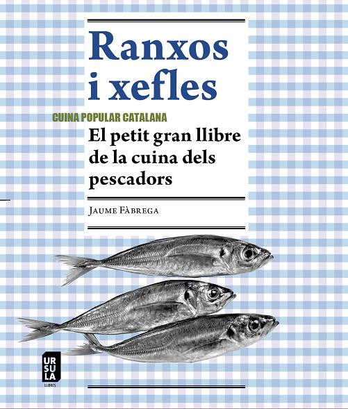 Ranxos i xefles | 9788412754803 | Jaume Fàbrega