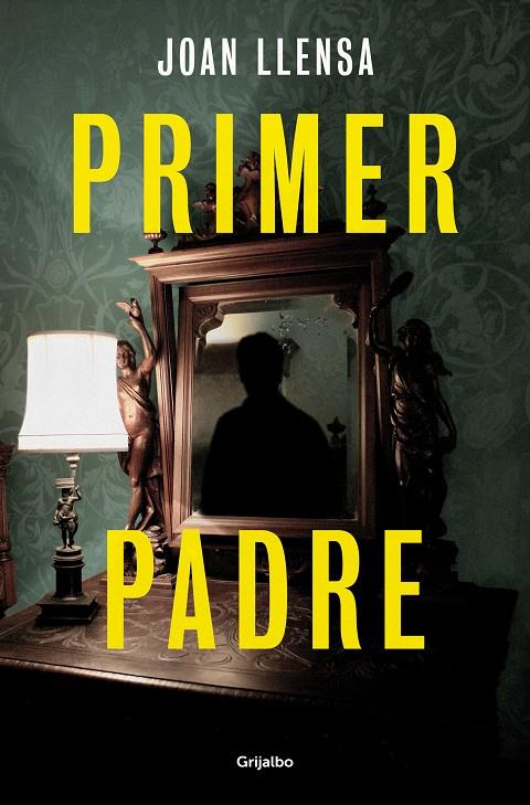 Primer padre | 9788425367519 | Joan Llensa