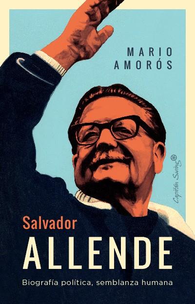 Salvador Allende | 9788412708479 | Mario Amorós