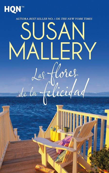 Las flores de la felicidad | 9788413486666 | Susan Mallery