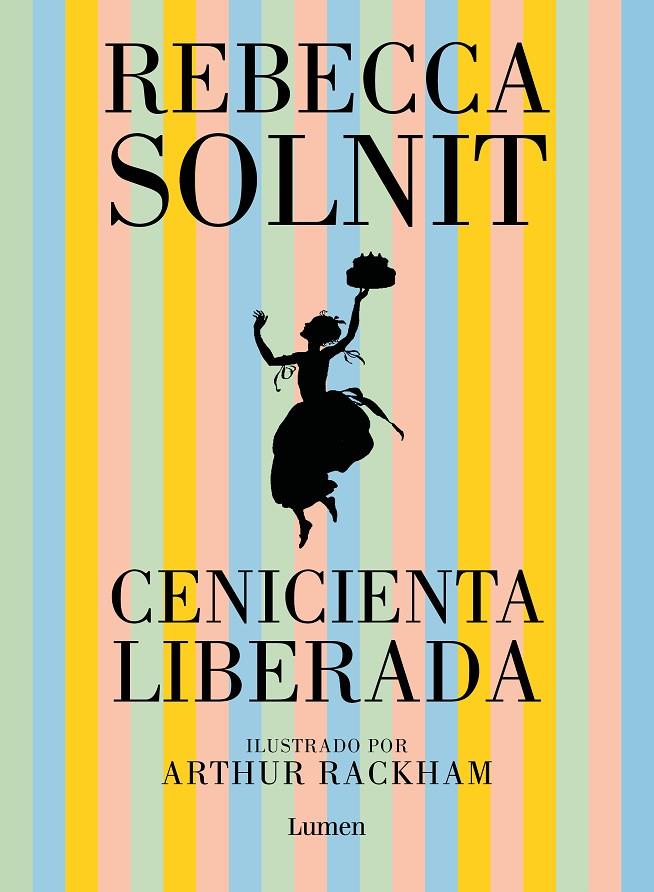 Cenicienta liberada | 9788426407795 | Rebecca Solnit ; Arthur Rackham