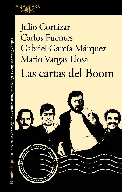 Las cartas del Boom | 9788420460888 | Julio Cortázar ; Carlos Fuentes ; Gabriel García Márquez ; Mario Vargas Llosa