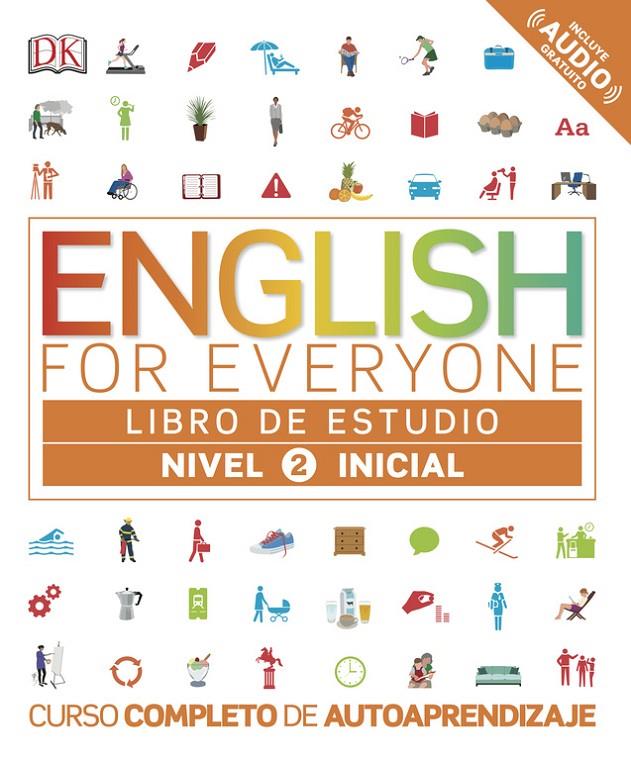 English for everyone nivel 2 (Inicial) Libro de estudio | 9780241281673