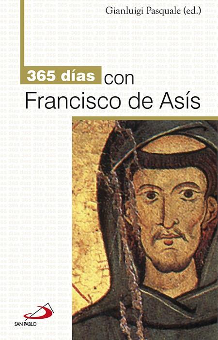 365 días con Francisco de Asís | 9788428539005 | Gianluigi Pascuale