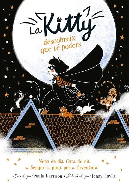 La Kitty descobreix que té poders | 9788420450988 | Paula Harrison ; Jenny Lovlie