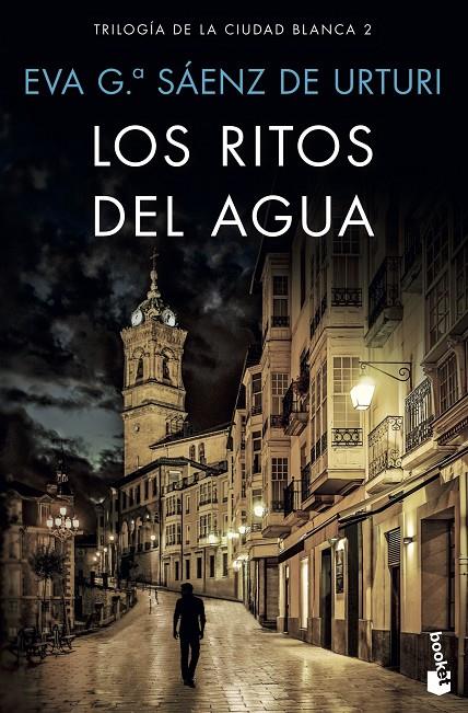 Los ritos del agua (La ciudad blanca; 2) | 9788408223177 | Eva Gª Sáenz de Urturi