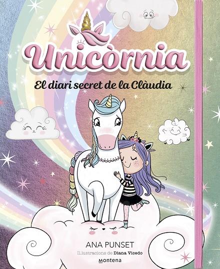 Unicornia : El diari secret de la Clàudia | 9788419848758 | Ana Punset ; Diana Vicedo