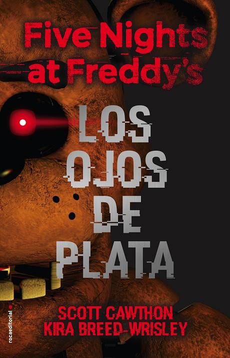 Los ojos de plata | 9788416867356 | Scott Cawthon ; Kira Breed-Wrisley