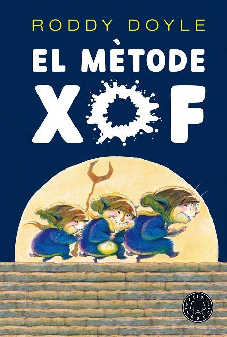 El mètode xof | 9788418187735 | Roddy Doyle ; Brian Ajhar