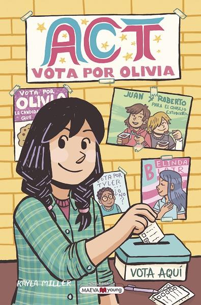 Act : vota por Olivia | 9788419110138 | Kayla Miller