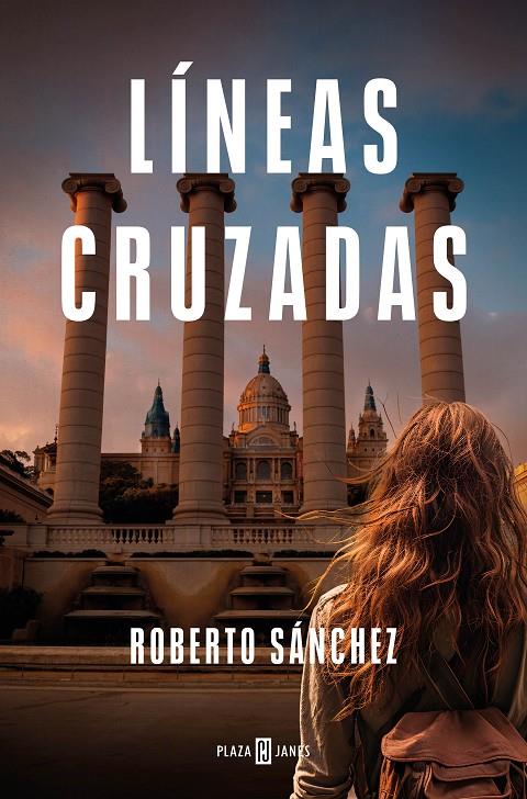 Líneas cruzadas | 9788401032929 | Roberto Sánchez