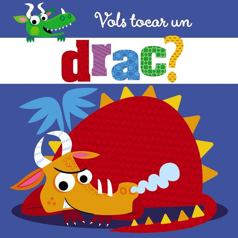 Vols tocar un drac? | 9788499069357 | Stuart Lynch