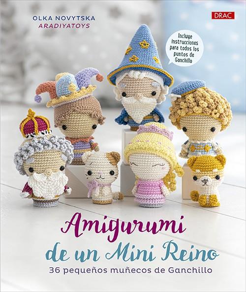 Amigurumi de un mini reino | 9788498746914 | Olka Novytska