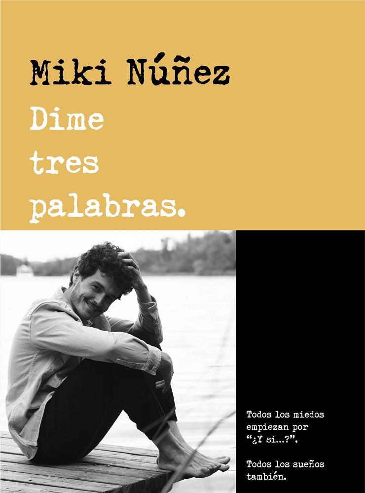 Dime tres palabras | 9788418483158 | Miki Núñez