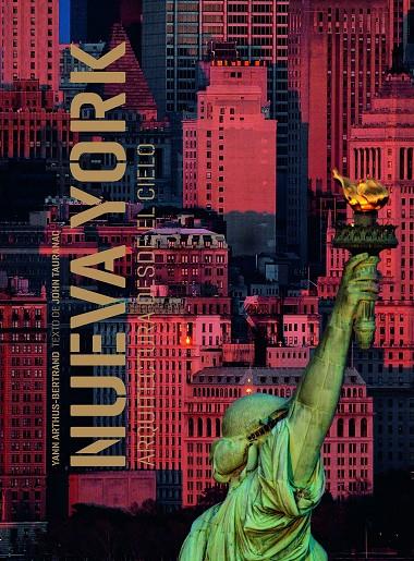 Nueva York  : arquitectura desde el cielo | 9788418260841 | Yann Arthus-Bertrand ; John Tauranac