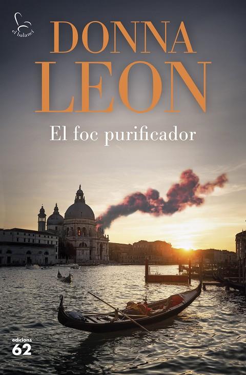 El foc purificador (Brunetti; 33) | 9788429781915 | Donna Leon