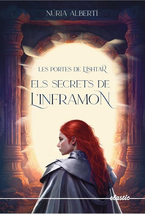 Els secrets de l'inframon (Les portes d'Ísthar; 2) | 9788419478313 | Núria Albertí