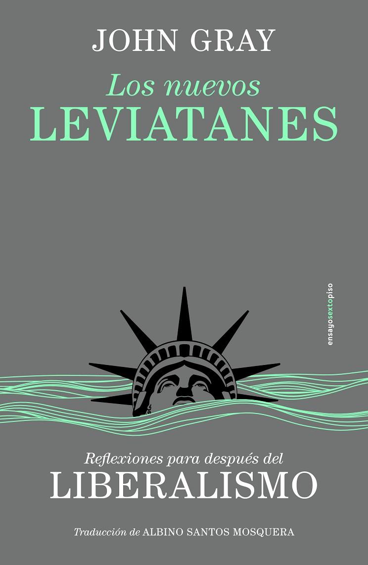 Los nuevos leviatanes | 9788410249158 | John Gray