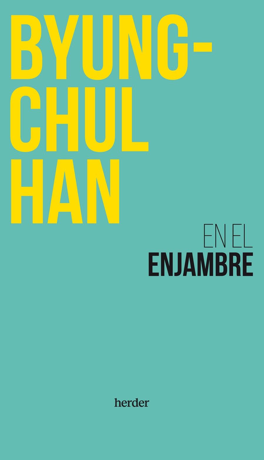 En el enjambre | 9788425451256 | Byung-Chul Han