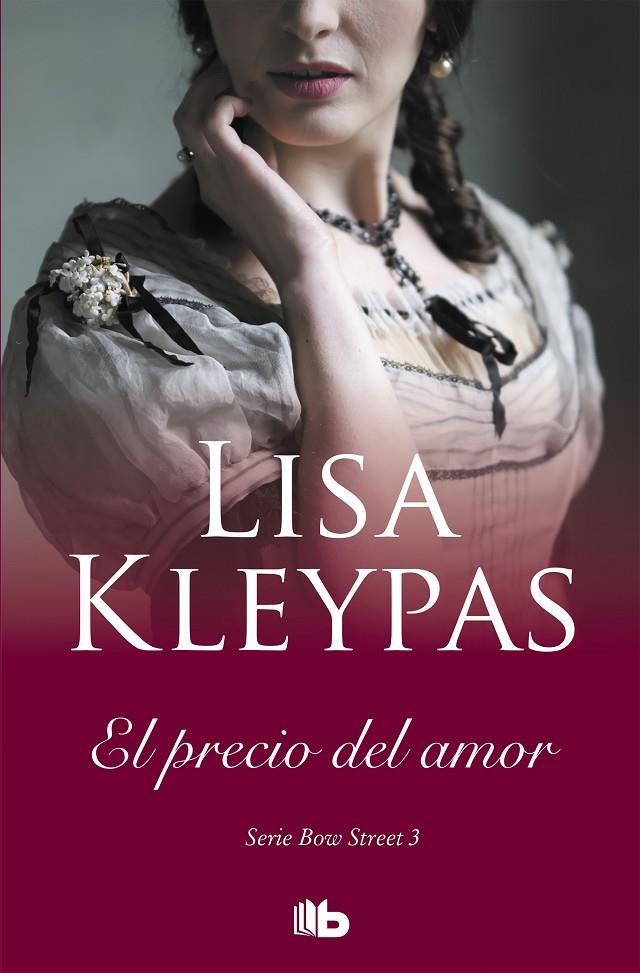 El precio del amor (Bow Street; 3) | 9788413140018 | Lisa Kleypas