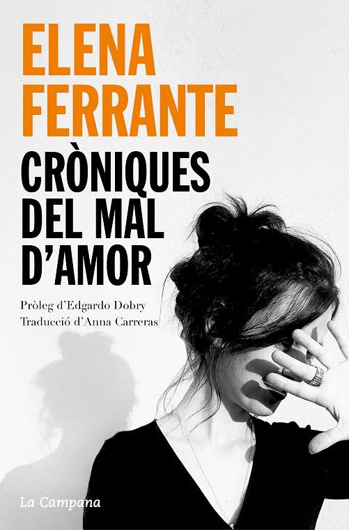 Cròniques del mal d'amor | 9788418226830 | Elena Ferrante