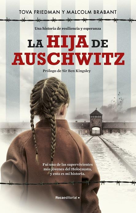 La hija de Auschwitz | 9788419283993 | Tova Friedman ; Malcolm Brabant