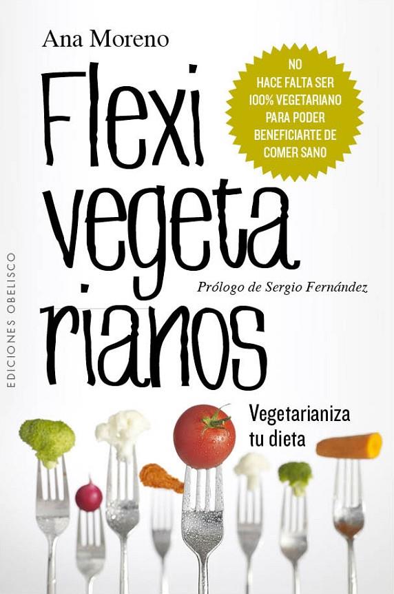 Flexivegetarianos | 9788416192052 | Ana Moreno