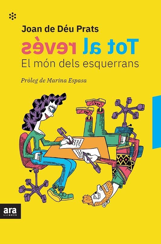 Tot al revés : el món dels esquerrans | 9788417804787 | Joan de Déu Prats