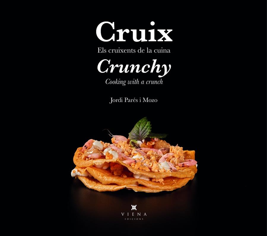 Cruix ; Crunchy (bilingüe català - anglès) | 9788419474162 | Jordi Parés i Mozo