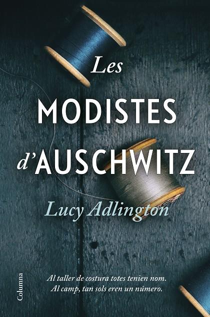 Les modistes d'Auschwitz | 9788466428996 | Lucy Adlington