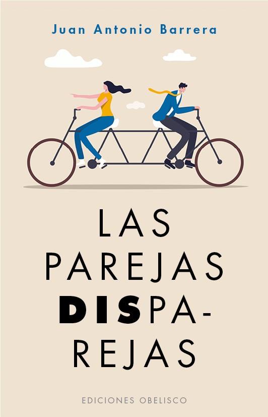 Las parejas disparejas | 9788491118084 | Juan Antonio Barrera