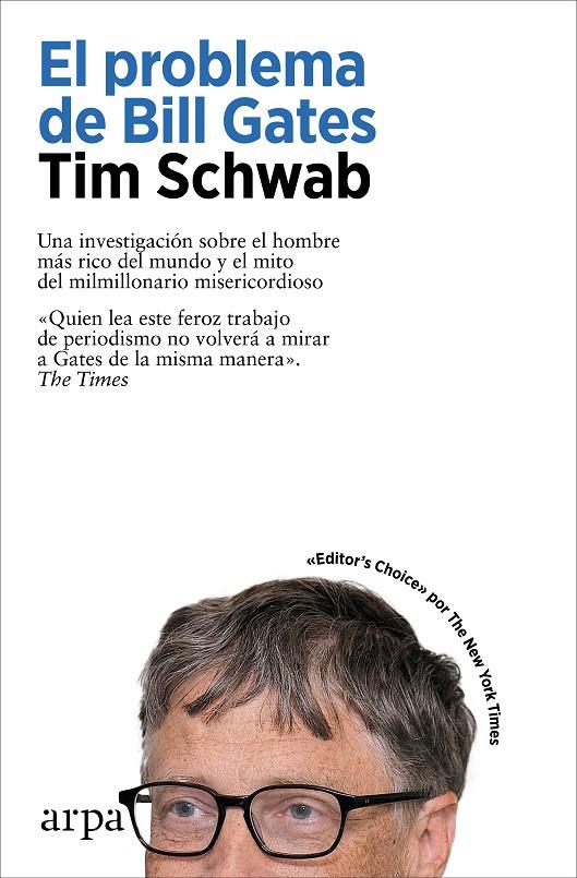 El problema de Bill Gates | 9788419558411 | Tim Schwab